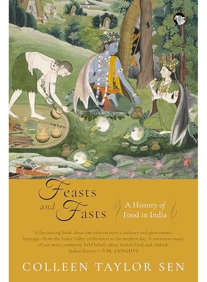 Feast and Fasts: A History of Food in India